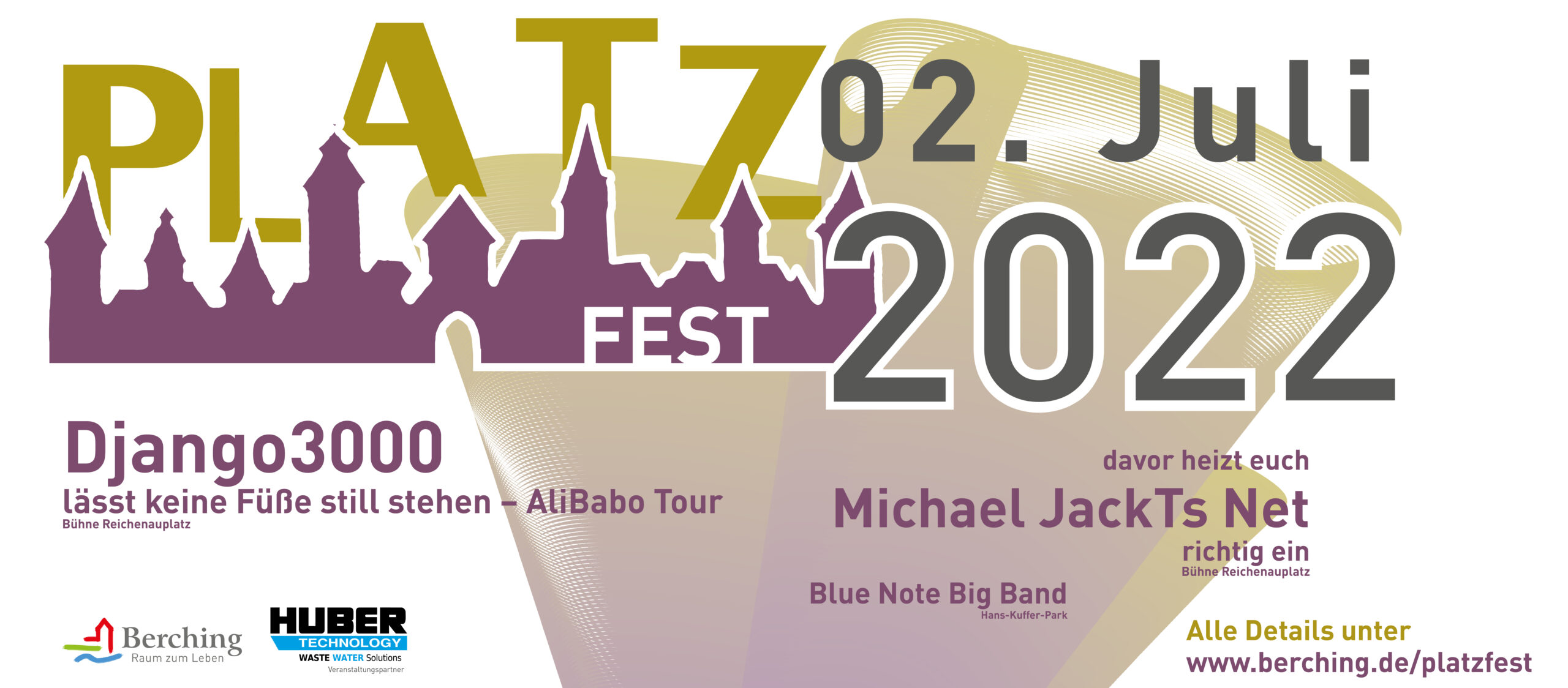 PLATZfest Berching 2.7.2022